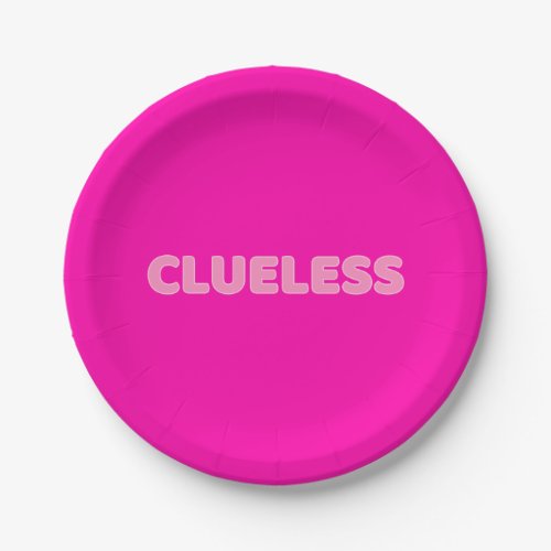Clueless I Paper Plates