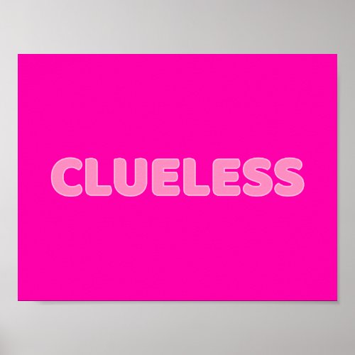 Clueless I Poster