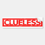Clueless Stamp Bumper Sticker