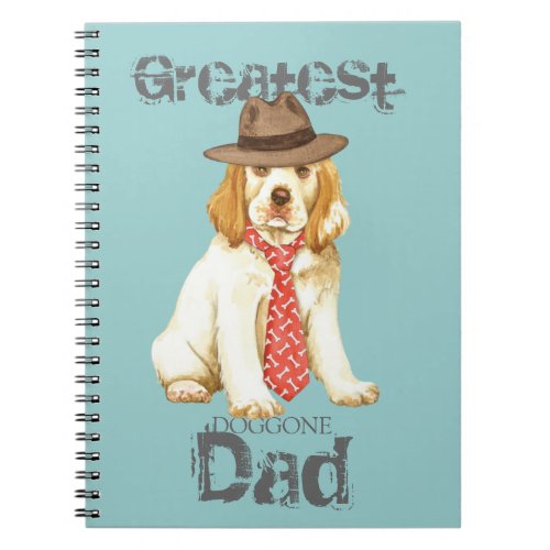 Clumber Spaniel Dad Notebook