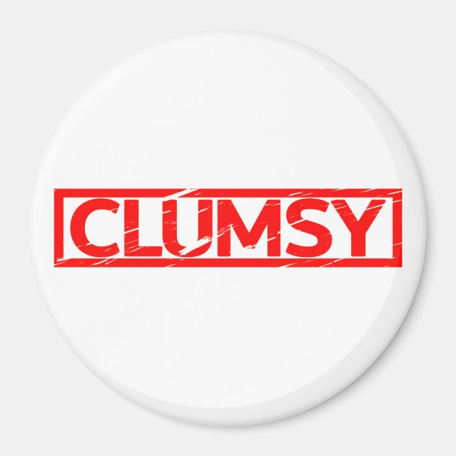 Clumsy Stamp Magnet (Front)
