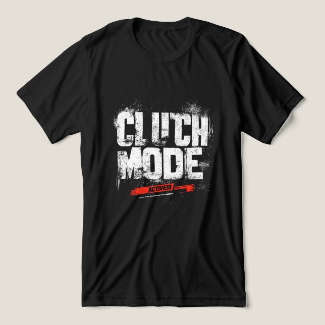 🔥 Clutch Mode Activated – Bold Gaming Typography  Tri-Blend Shirt (Design Front)