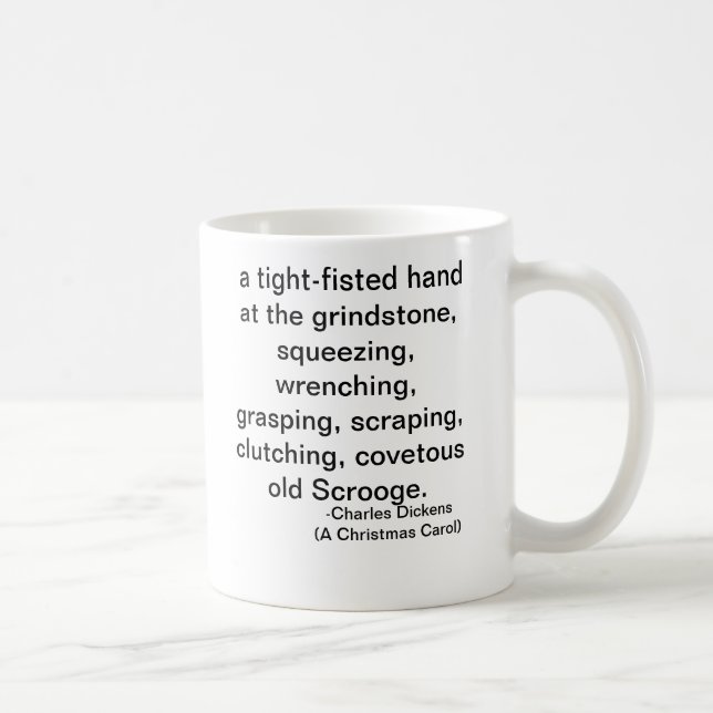clutching - The Scrooge Series Coffee Mug (Right)