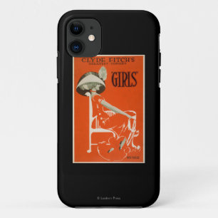 Clyde Fitch's Greatest Comedy, "Girls" Theatre 2 iPhone 11 Case