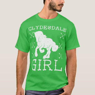 Clydesdale Girl Horse Equestrian Scottish Horse  T-Shirt