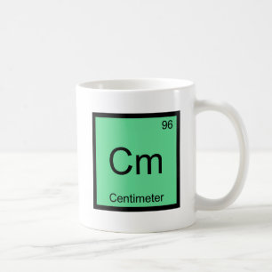 Cm - Centimeter Chemistry Element Symbol Funny Tee Coffee Mug