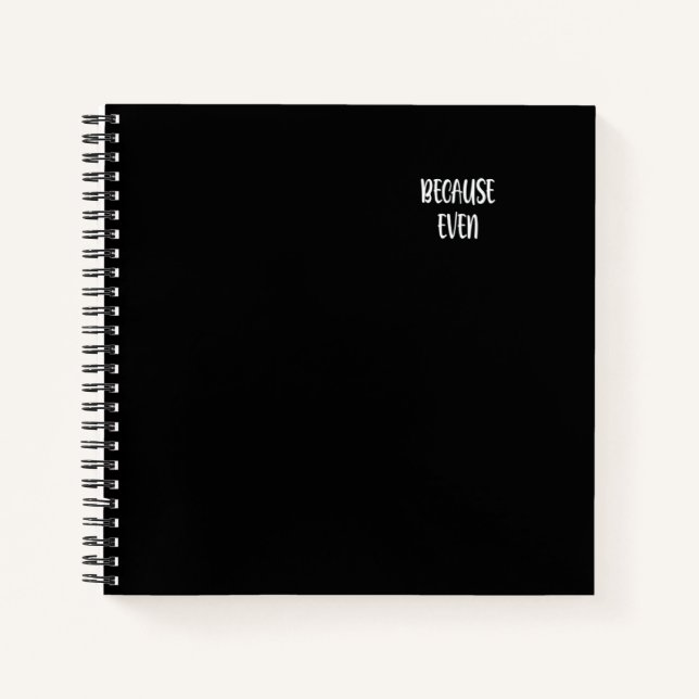 CMA Because Even Nurses Need Heroes Notebook (Front)