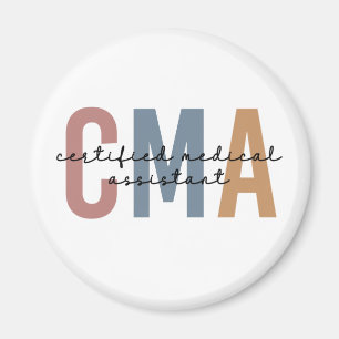 CMA Certified Medical Assistant Magnet