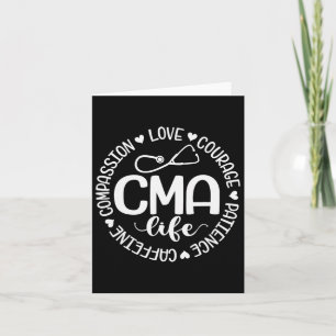 Cma Life Nurse Life Caffeine Love Courage Patience Card