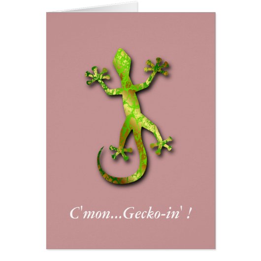 c'mon...gecko-in' ! cards (Front)