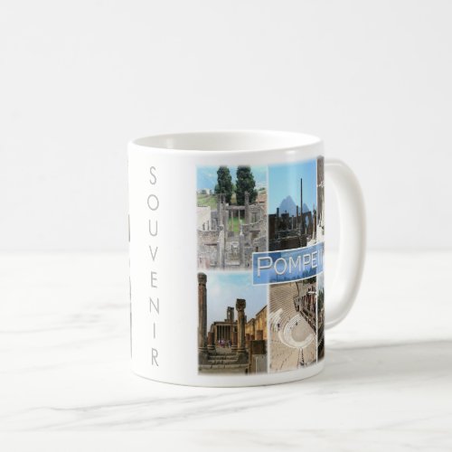 CMP155 POMPEII the ruins Pompei Campania Coffee Mug