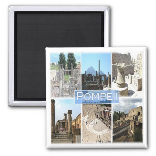 CMP155 POMPEII the ruins Pompei Campania Fridge Magnet