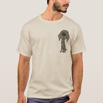 Cn- Cute Weimaraner Shirt by inspirationrocks at Zazzle