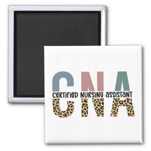 CNA Certified Nursing Assistant Cheetah Print Magnet