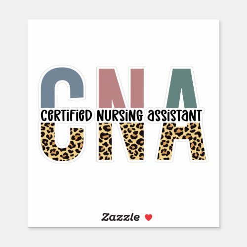 CNA Certified Nursing Assistant Cheetah Print Sticker