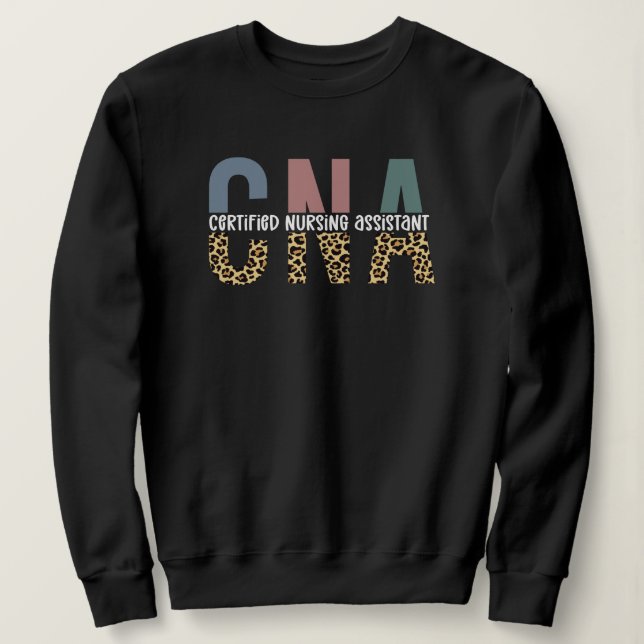 CNA Certified Nursing Assistant Cheetah Print Sweatshirt (Design Front)