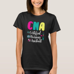 CNA Certified Nursing Assistant Colorful Nurse App T-Shirt
