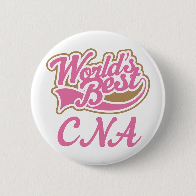 CNA Certified Nursing Assistant Gift Pinback Button (Front)