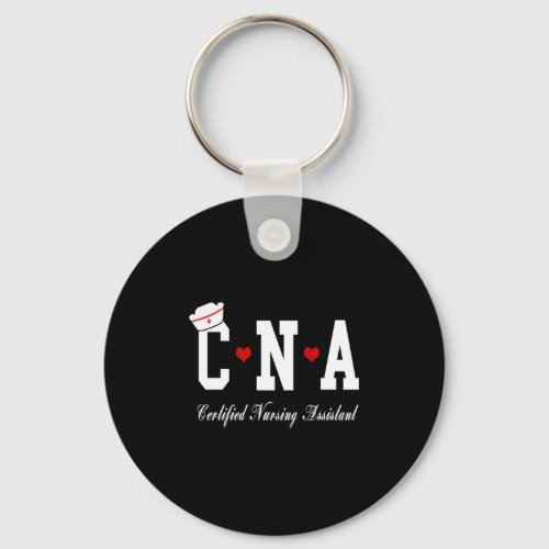 CNA _ CERTIFIED NURSING ASSISTANT  KEYCHAIN