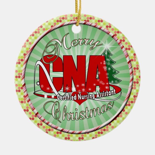 CNA CHRISTMAS Certified Nursing Assistant Ceramic Ornament (Front)