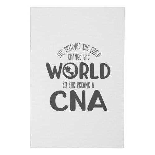 CNA CNA nurse Nursing appreciation Faux Canvas Print