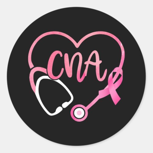 CNA Heart Stethoscope Pink Ribbon Breast Cancer Aw Classic Round Sticker