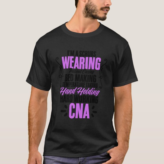 Cna Life Nursing For Certified Nursing Assistants T-Shirt (Front)