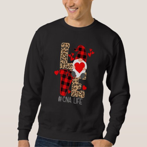 Cna Life Valentine Day 2022 Gnomes Nurses Sweatshirt