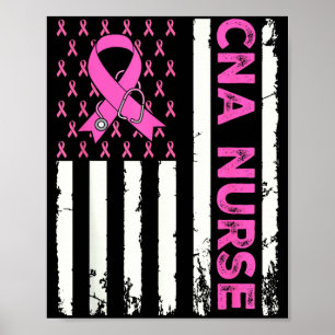 CNA Nurse American Flag Breast Cancer Awareness Poster