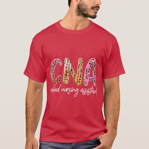 CNA Nurse Certified Nurse Assistant 2 T_Shirt