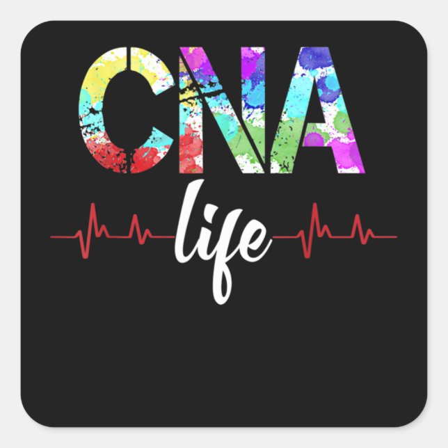 CNA Nurse Registered Nurse Life Square Sticker (Front)