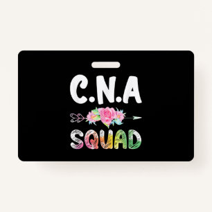 CNA Nurse Squad Certified Nursing Assistant Badge