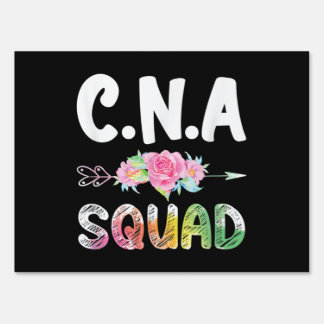 CNA Nurse Squad Certified Nursing Assistant Sign