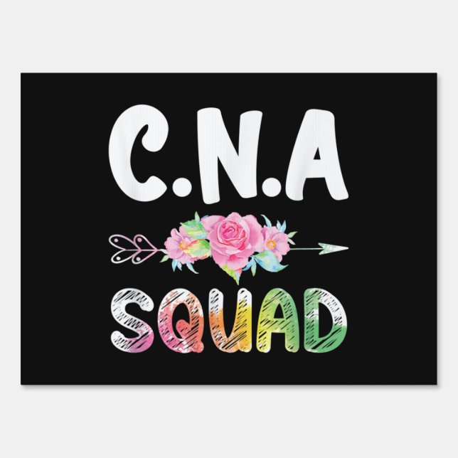 CNA Nurse Squad Certified Nursing Assistant Sign (Front)