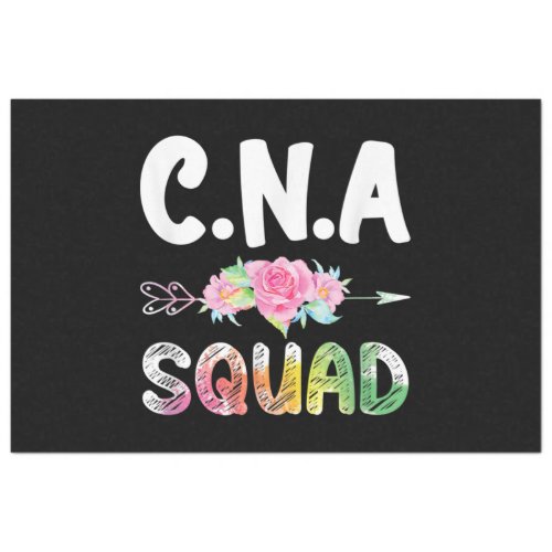 CNA Nurse Squad Certified Nursing Assistant Tissue Paper