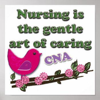 Cna Poster by medical_gifts at Zazzle