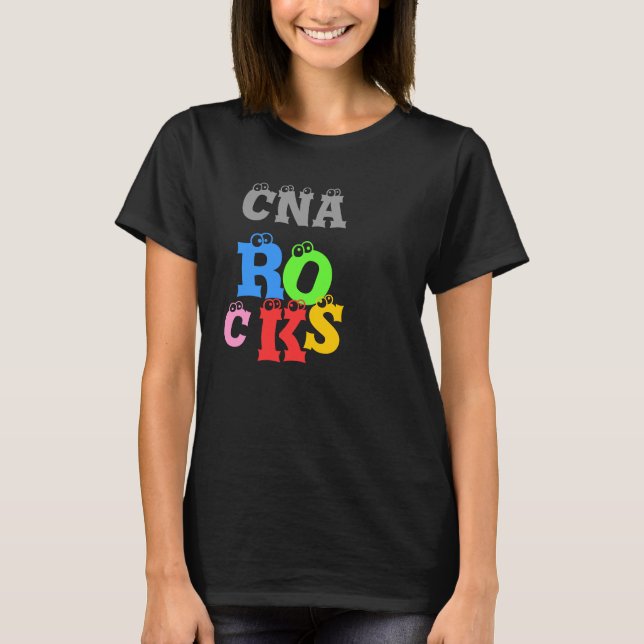 cna rocks T-Shirt (Front)