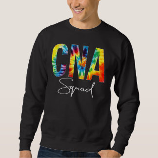 CNA Squad Appreciation Day Tie Dye For Women For W Sweatshirt