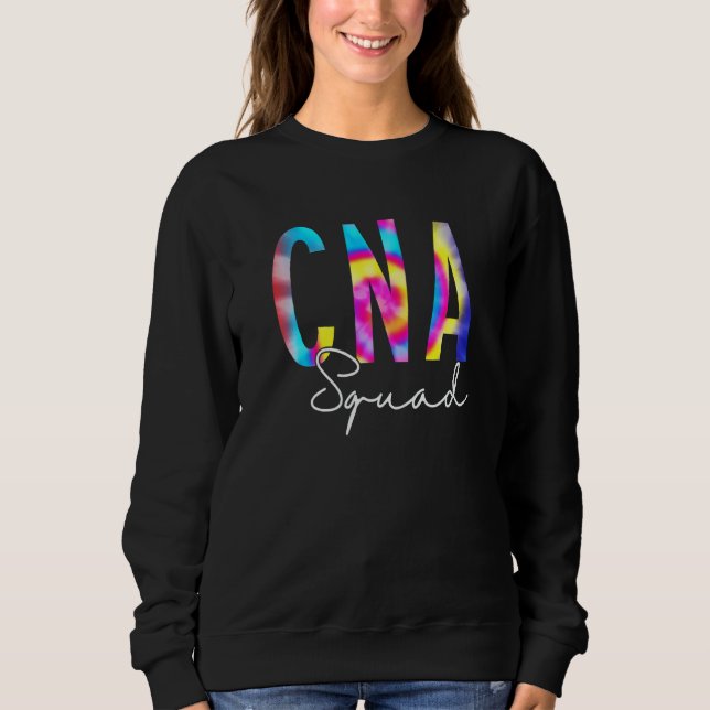 Cna Squad For Appreciation Day Certified Nursing N Sweatshirt (Front)