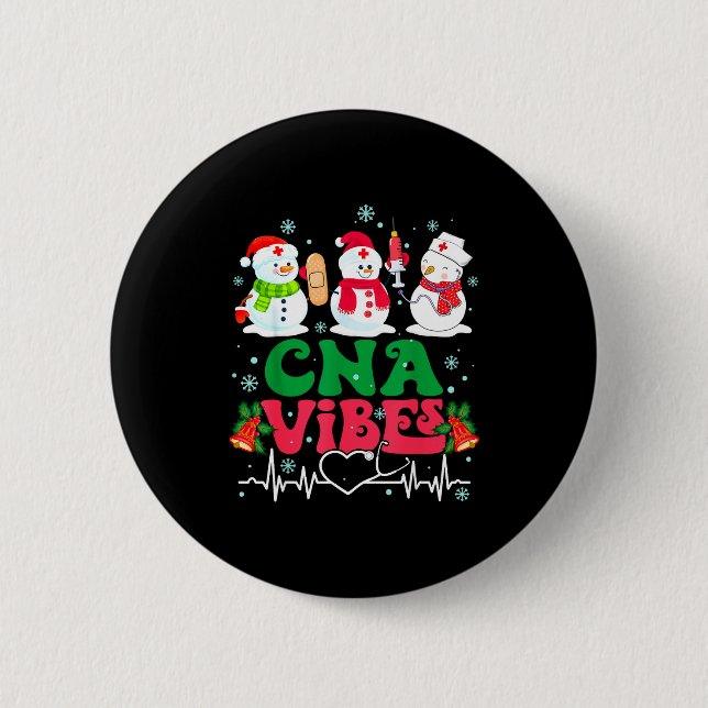 Cna Vibes Nurse Snowman Stethoscope Santa Funny Ch Button (Front)