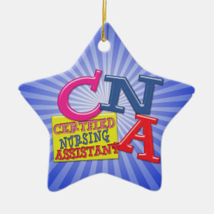 CNA WHIMSICAL LETTERS CERTIFIED NURSING ASSISTANT CERAMIC ORNAMENT