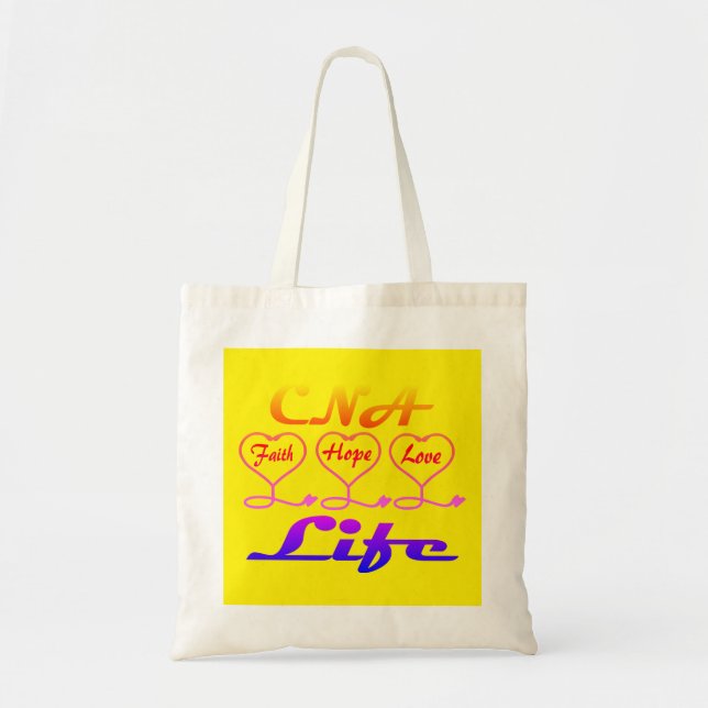 CNA's Life Tote Bag (Front)