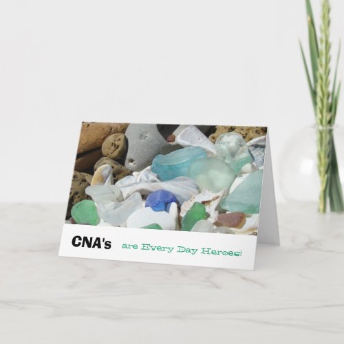 CNAs Week greeting Cards Every day heroes Thanks