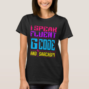 Cnc Machinist Fluent G-code Sticker  T-Shirt
