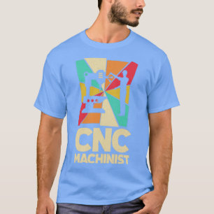 Cnc Machinist Metalworker Machining Silhouettes T-Shirt