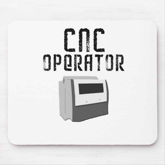 CNC Operator Machinist Mouse Pad (Front)