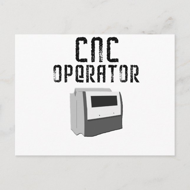 CNC Operator Machinist Postcard (Front)