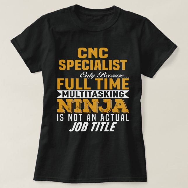 CNC Specialist T-Shirt (Design Front)