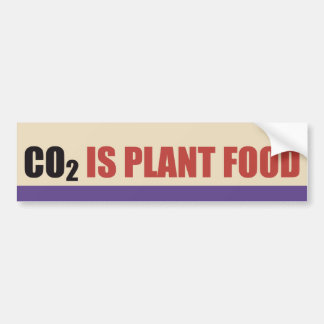 CO2 Is Plant Food Bumper Sticker