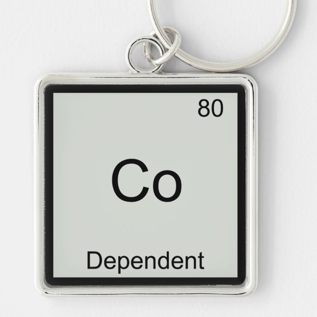 Co - Dependent Funny Chemistry Element Symbol Tee Keychain (Front)